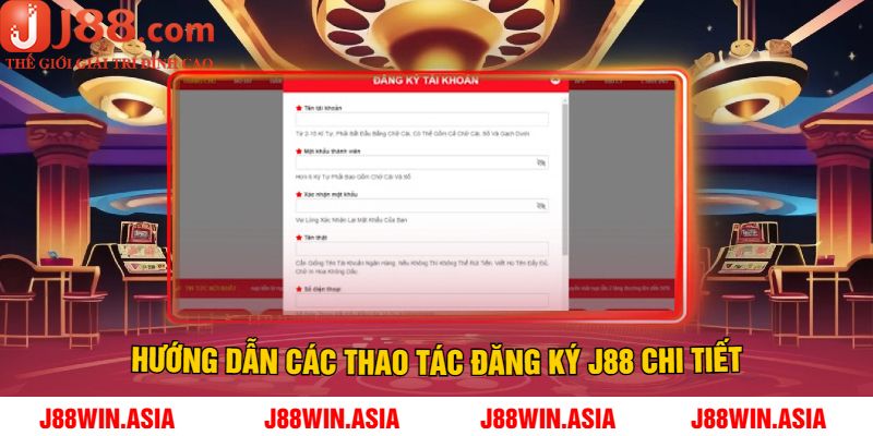 Hướng Dẫn Các Thao Tác Đăng Ký J88 Chi Tiết